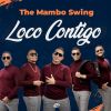 Download track Loco Contigo