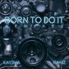 Download track Born To Do It (DJ Ademar Remix)