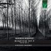 Download track Requiem, Op. 9: VII. Communion (Lux Aeterna) (For A Solo Voice, Mixed Choir And Organ)