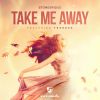 Download track Take Me Away (StoneBridge & Damien Hall 2018 Mix)