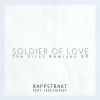 Download track Soldier Of Love (Groove Under The Roof Loving Explosion Remix)