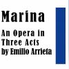 Download track Marina, Zarzuela En Dos Actos De Emilio Arrieta Con Libreto De Francisco CamprodÃ³n. Preludio & Acto I, 'La La La La La' (Coro De Pescadores) & 'Brilla El Mar Engalanado' (Barcarola De Marina)
