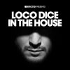Download track Defected Presents Loco Dice In The House Mix 2 (Continuous Mix)