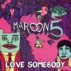 Download track Love Somebody