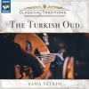 Download track 14. Tanburi Cemil Bey: Huseyni Oyun Havasi Cecen Kizi