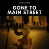 Download track Gone To Main Street