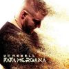 Download track Fata Morgana (+ Xavier Naidoo)