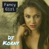 Download track Fancy Girl