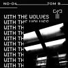Download track With The Wolves (Edit)
