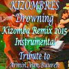 Download track Drowning (Kizomba Sweet Instrumental Remix)