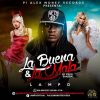 Download track La Buena Y La Mala