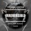 Download track Irreversible (Original Mix)