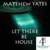 Download track Let There Be House (Original Mix)