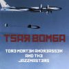 Download track Tsar Bomba