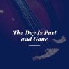Download track The Day Is Past And Gone