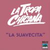 Download track La Suavecita