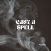 Download track Cast A Spell