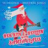 Download track Rockin & Rollin With Santa Claus (24 Bit Remastered)