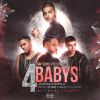 Download track 4 Babys (Maluma, Noriel & Juhn)