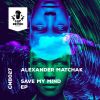 Download track Save My Mind (Original Mix)