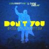 Download track Don't You (Forget About Me) (Dark Extended Mix)