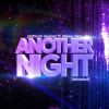 Download track Another Night (Reloaded) (Homeless John Remix Edit)
