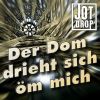Download track Der Dom Drieht Sich Öm Mich