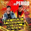 Download track Zona De Perigo