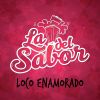 Download track Loco Enamorado