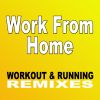 Download track Work From Home (CraigWelsh Remix)