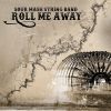 Download track Roll Me Away