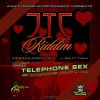Download track Telephone Sex (J. T. C Riddim)