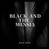 Download track Black Messiah