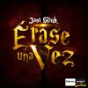 Download track Erase Una Vez (Extended Mix)
