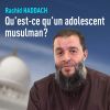 Download track Qu'est-Ce Qu'un Adolescent Musulman?, Pt. 3