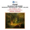 Download track Fauré: Pelléas Et Mélisande Suite, Op. 80: III. Sicilienne. Allegro Molto Moderato