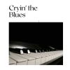 Download track Sittin' And Cryin' The Blues