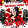 Download track Toca Loca (Extended Mix)