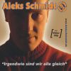 Download track Irgendwie Sind Wir Alle Gleich (Radio Mix)