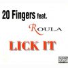 Download track Lick It (20 Fingers Club Mix)