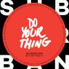Download track Do Your Thing (Original Mix)