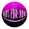 Download track Hot For You