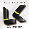 Download track El Mismo Aire