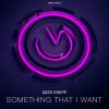Download track Something That I Want