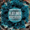 Download track Flatliner (Bratkilla Remix)