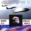 Download track Project System 12 - Where Eagles Fly Again