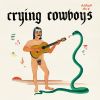 Download track The Crying Cowboys