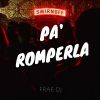 Download track Pa' Romperla