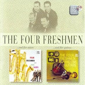 Download track I Never Knew The Four Freshmen