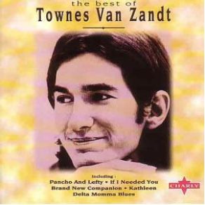 Download track If I Needed You Townes Van Zandt